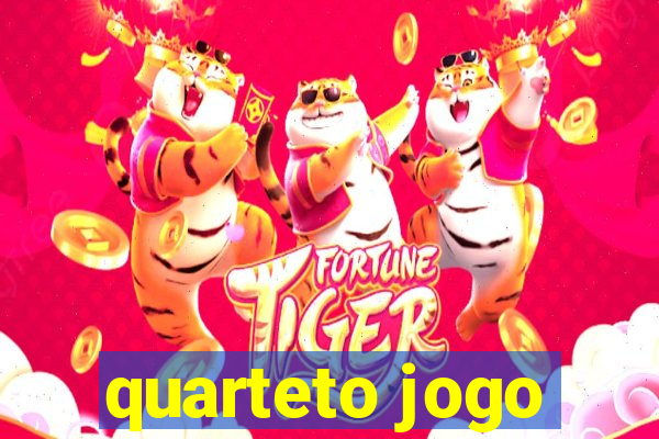 quarteto jogo